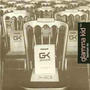 Glamma Kid - Fashion 98
