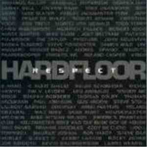 Hardfloor - Respect