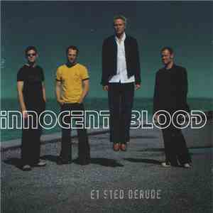 Innocent Blood - Et Sted Derude