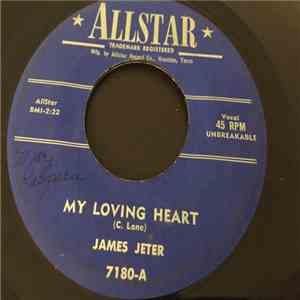 James Jeter  - My Loving Heart / You're Free