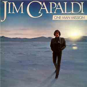 Jim Capaldi - One Man Mission