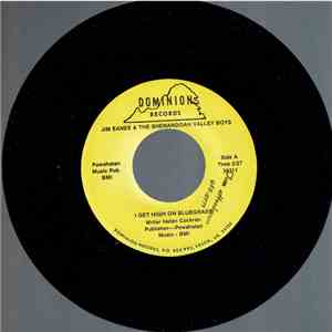 Jim Eanes & The Shenandoah Valley Boys - I Get High On Bluegrass/I'll Prete ...