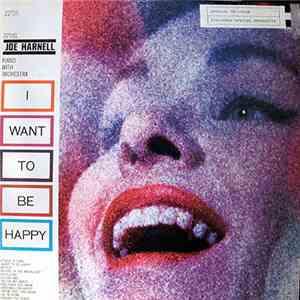 Joe Harnell - I Want To Be Happy