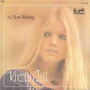 Kirstin Lill - No More Waiting