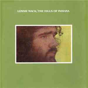 Lonnie Mack - The Hills Of Indiana