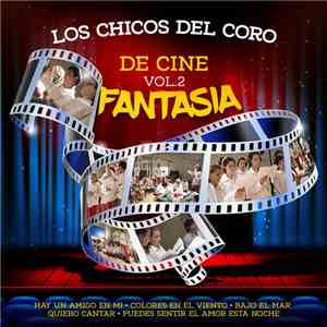 Los Chicos Del Coro - De Cine Vol.2 Fantasia