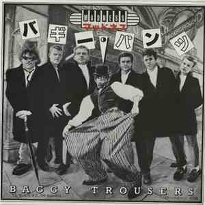 Madness - Baggy Trousers