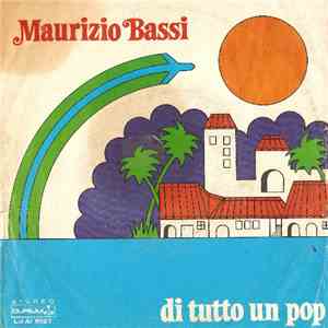 Maurizio Bassi - Arrivederci / Di Tutto Un Pop