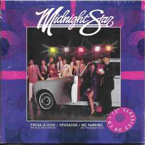 Midnight Star - Freak-A-Zoid / Operator / No Parking (On The Dance Floor)