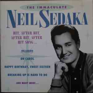 Neil Sedaka - The Immaculate Neil Sedaka