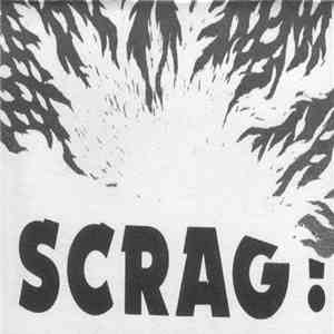 Nurse With Wound - Scrag!