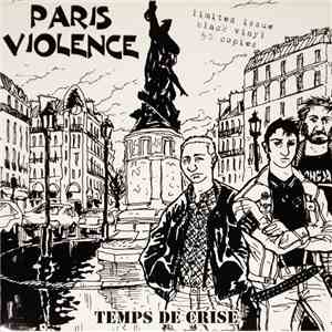 Paris Violence - Temps De Crise