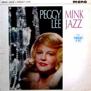 Peggy Lee - Mink Jazz