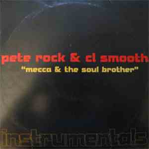 Pete Rock & C.L. Smooth - Mecca & The Soul Brother (Instrumentals)