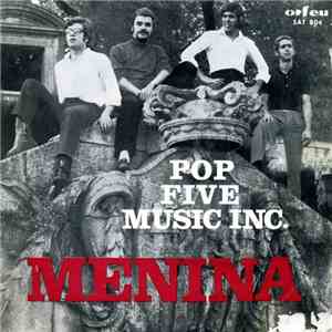 Pop Five Music Inc. - Menina