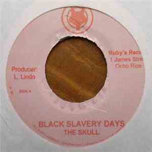 Skull, The - Black Slavery Days