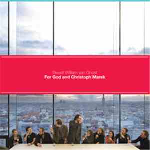 Sweet William Van Ghost -  For God And Christoph Marek
