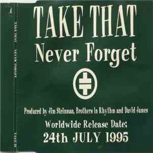 Take That - Never Forget