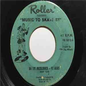 The Big Wheels - Do The Hucklebuck / Ruby Duby Du