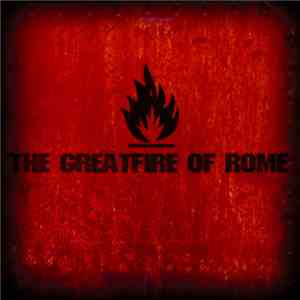 The Greatfire Of Rome - A-Sides
