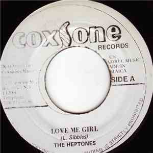 The Heptones - Love Me Girl