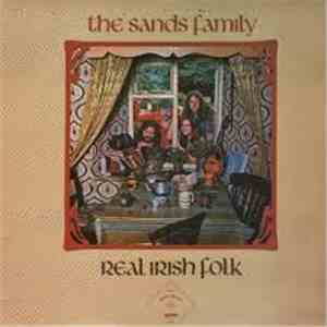 The Sands Family - Real Irish Folk
