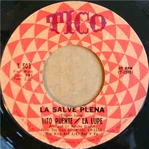 Tito Puente / La Lupe - La Salve Plena / El Amo