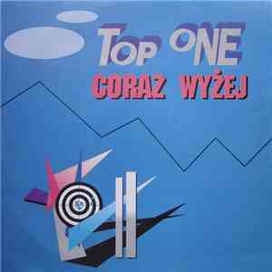 Top One - Coraz Wyżej