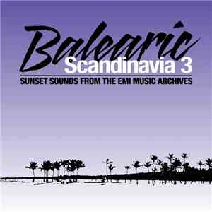 Various - Balearic Scandinavia 3