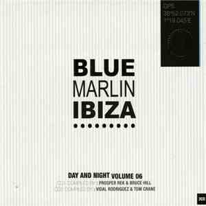 Various - Blue Marlin Ibiza Day And Night Volume 6