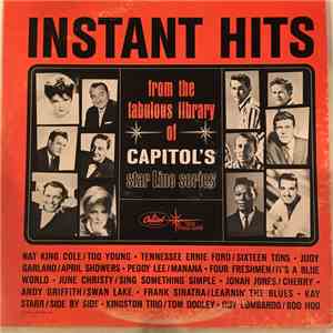 Various - Instant Hits From The Fabulous Library Of Capitol's Star Line Ser ...