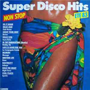 Various - Super Disco Hits Non Stop - Eté 83