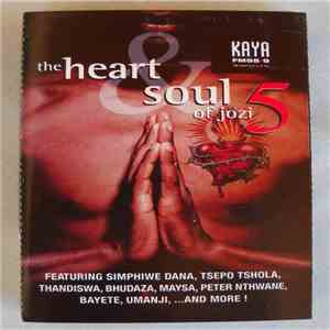 Various - The Heart And Soul Of Jozi - Volume 5