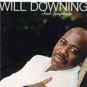 Will Downing - Soul Symphony