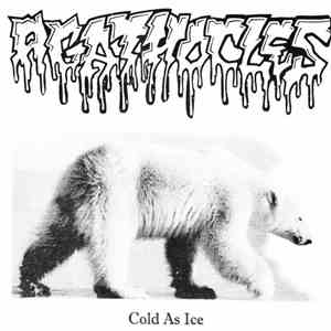 Agathocles / PP7 Gaftzeb & The Calypso Queerleaders - Cold As Ice / I've Ne ...