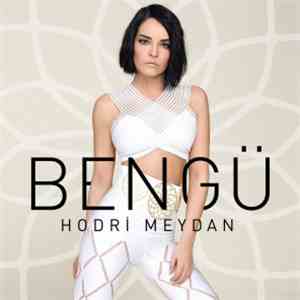Bengü - Hodri Meydan
