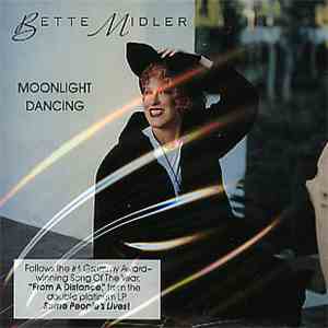 Bette Midler - Moonlight Dancing