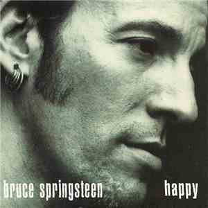 Bruce Springsteen - Happy