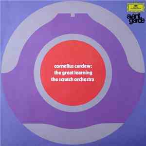 Cornelius Cardew & The Scratch Orchestra - The Great Learning
