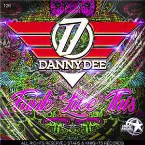 Danny Dee  - Funk Like This