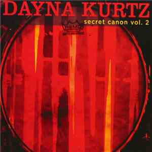 Dayna Kurtz - Secret Canon Vol. 2