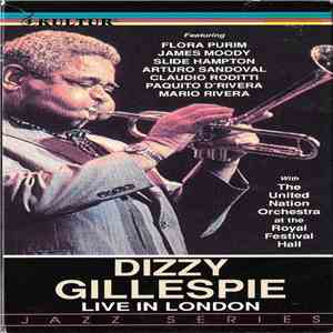 Dizzy Gillespie With The United Nations Orchestra - Live At The Royal Festi ...