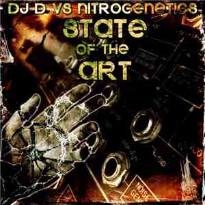 DJ D vs Nitrogenetics - State Of The Art