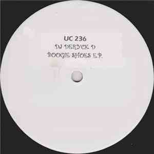 DJ Deryck D - Boogie Shoes E.P.