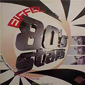 Eiffel 65 - 80's Stars