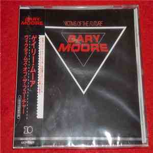 Gary Moore - Victims Of The Future