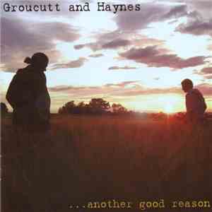 Groucutt And Haynes - ...Another Good Reason