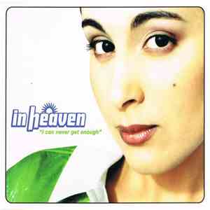 In Heaven - I Can Never Get Enough