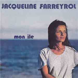 Jacqueline Farreyrol - Mon Île