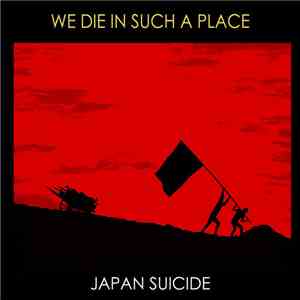 Japan Suicide - We Die In Such A Place
